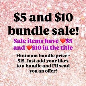 $5 and $10 bundle sale!